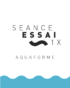 Logo de la séance d'essai d'aquaforme